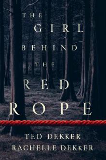 The Girl Behind the Red Rope Read online