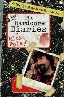 The Hardcore Diaries Read online