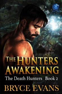 The Hunter’s Awakening Read online