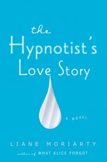 The Hypnotist’s Love Story Read online