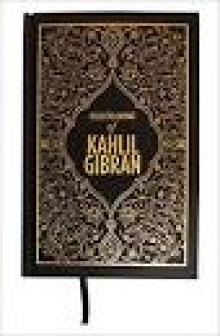 The Kahlil Gibran Collection Read online