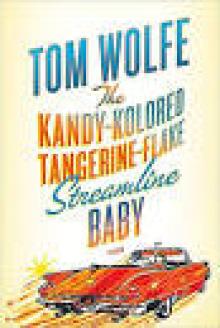 The Kandy-Kolored Tangerine-Flake Streamline Baby Read online