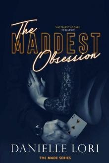 The Maddest Obsession (Made Book 2)