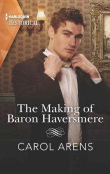 The Making 0f Baron Haversmere (HQR Historical) Read online
