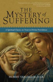 The Mystery of Suffering