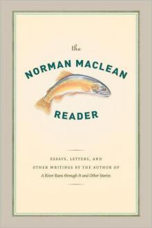 The Norman Maclean Reader Read online