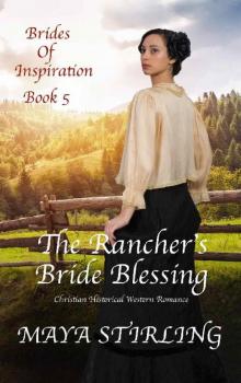 The Rancher’s Bride Blessing Read online