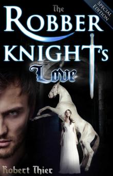 The Robber Knight's Love Read online