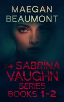 The Sabrina Vaughn series Set 1 Read online