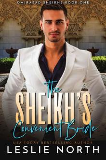 The Sheikh’s Convenient Bride (Omirabad Sheikhs Book 1) Read online
