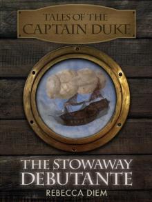 The Stowaway Debutante Read online