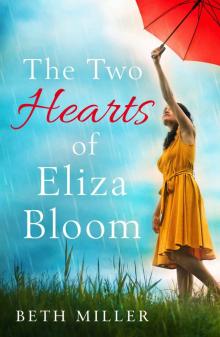 The Two Hearts of Eliza Bloom Read online
