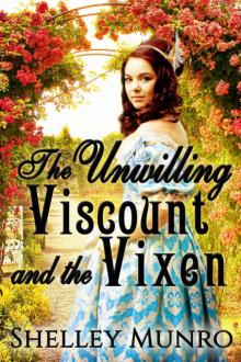 The Unwilling Viscount and the Vixen Read online