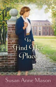 To Find Her Place Read online