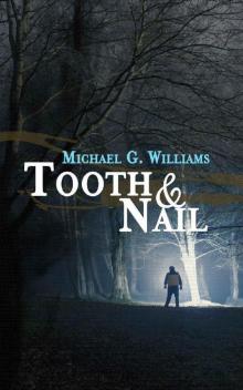Tooth & Nail (Withrow Chronicles Book 2) Read online