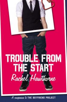 Trouble From the Start Read online