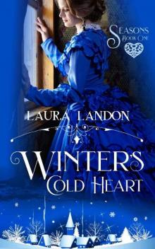 Winter's Cold Heart (Seasons Book 1) Read online
