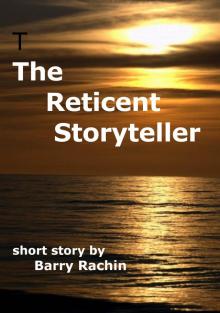 The Reticent Storyteller Read online