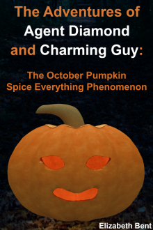 The October Pumpkin Spice Everything Phenomenon Read online