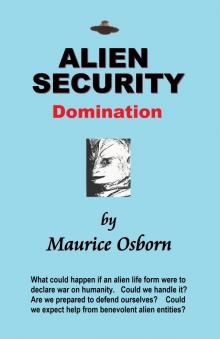 Alien Security: Domination Read online