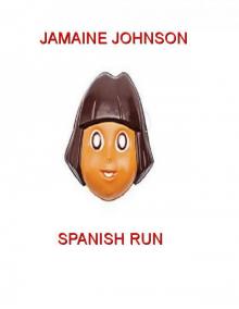 Spanish Run