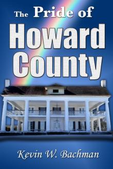 The Pride of Howard County Read online