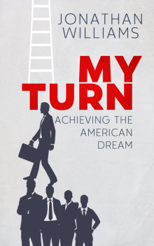 My Turn - Achieving the American Dream Read online