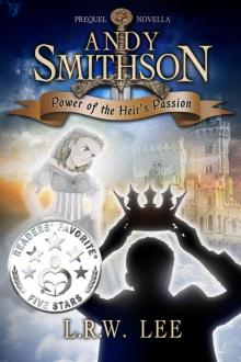Power of the Heir's Passion (Andy Smithson Prequel Novella) Read online
