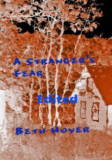 A Stranger's Fear Edited Read online