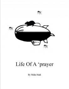 Life Of A 'prayer Read online