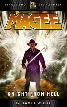Magee, Volume 1: Knight From Hell Read online