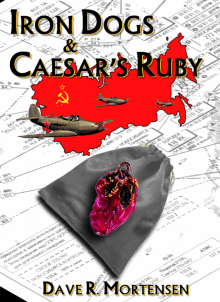 Iron Dogs and Caesar's Ruby Read online