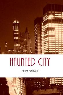 Haunted City Read online