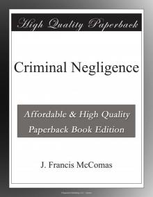 Criminal Negligence Read online