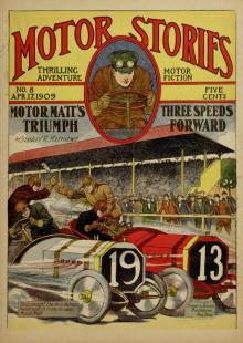 Motor Matt's Triumph; or, Three Speeds Forward Read online
