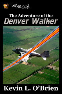 The Adventure of the Denver Walker Read online