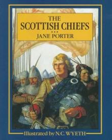 The Scottish Chiefs Read online