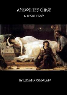 Aphrodite's Curse: A Short Story Read online