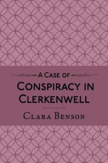 A Case of Conspiracy in Clerkenwell Read online