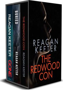 A Reagan Keeter Box Set: Three page-turning thrillers that will leave you wondering who you can trust Read online
