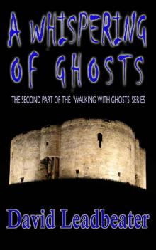 A Whispering Of Ghosts Read online