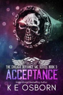 Acceptance (The Chicago Defiance MC Series Book 5) Read online
