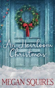 An Heirloom Christmas Read online