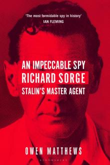 An Impeccable Spy Read online