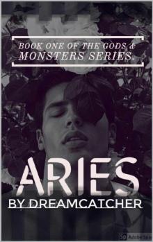 Aries (Gods & Monsters Series Book 1)