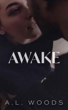 Awake (Reflections Book 3) Read online