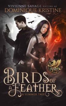 Birds of a Feather: The Paranormal University Files: Skylar, Year 2, Summer Read online