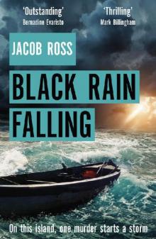 Black Rain Falling Read online