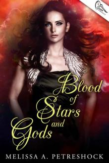 Blood of Stars and Gods Read online
