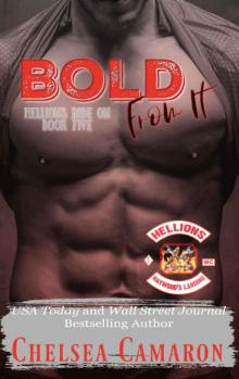 Bold from It: Hellions Motorcycle Club (Hellions Ride On Book 5) Read online
